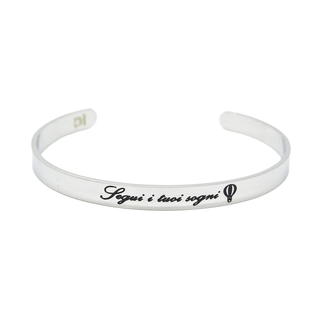 BRACCIALE RIGIDO SEGUI SEMPRE I TUOI SOGNI
